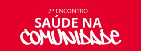 2 encontro saude na comunidade